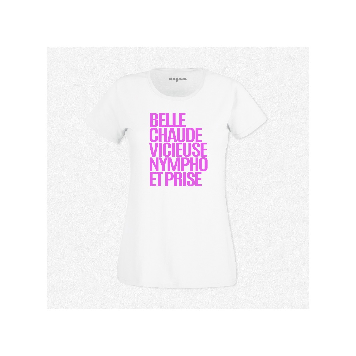 T-shirt Belle chaude