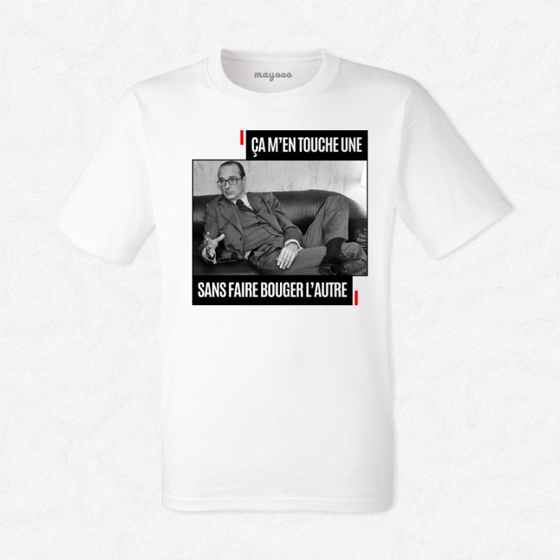 T-shirt Chirac ça m'en touche une