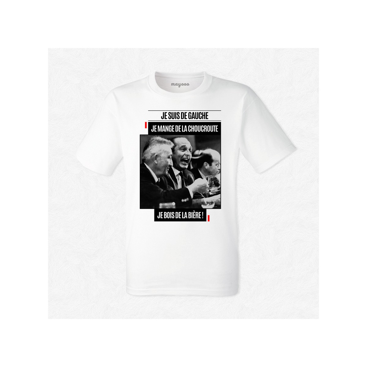 T-shirt Chirac Je suis de gauche