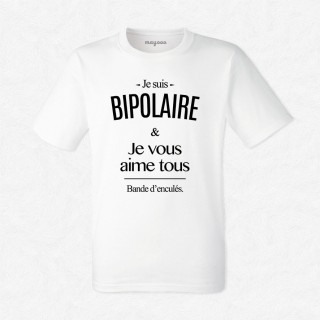 T-shirt Je suis bipolaire