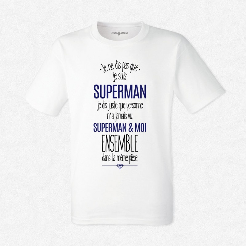 T-shirt Superman et moi