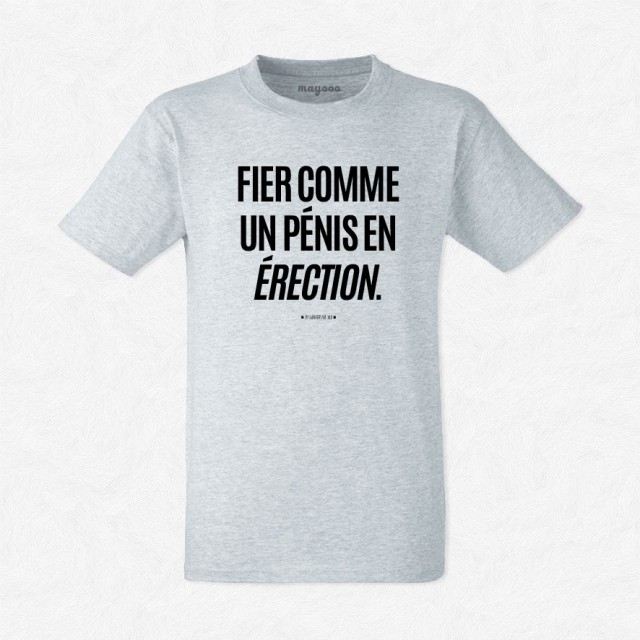 T-shirt fier comme un pénis