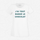 T-shirt J'ai tout mangé le chocolat