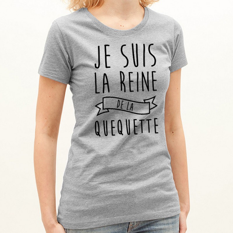 T-shirt Reine de la quequette