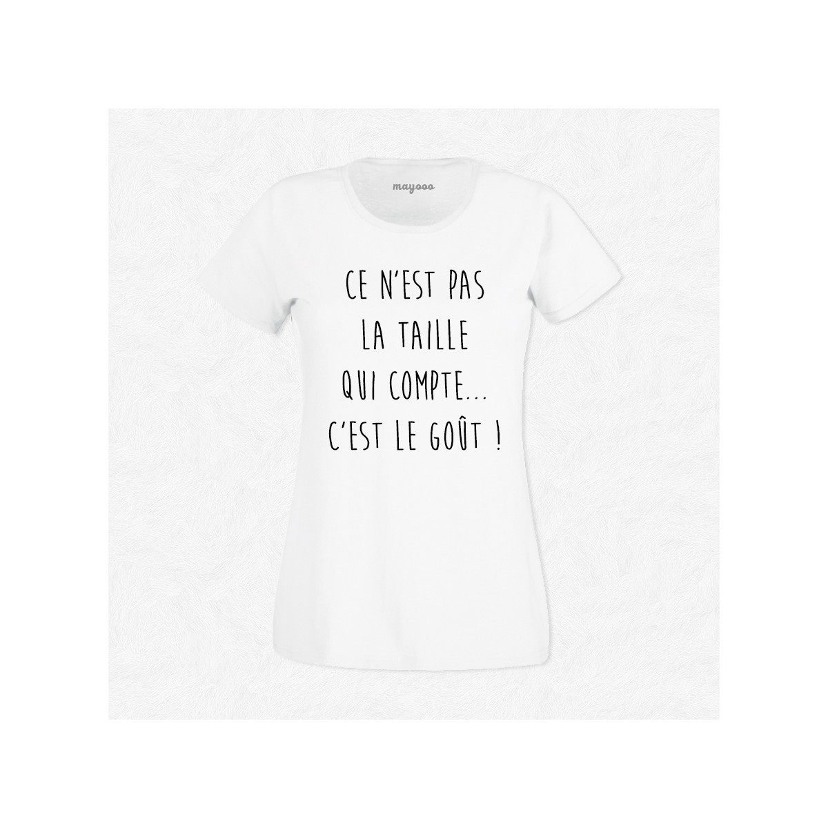 T-shirt Ce n'est pas la taille