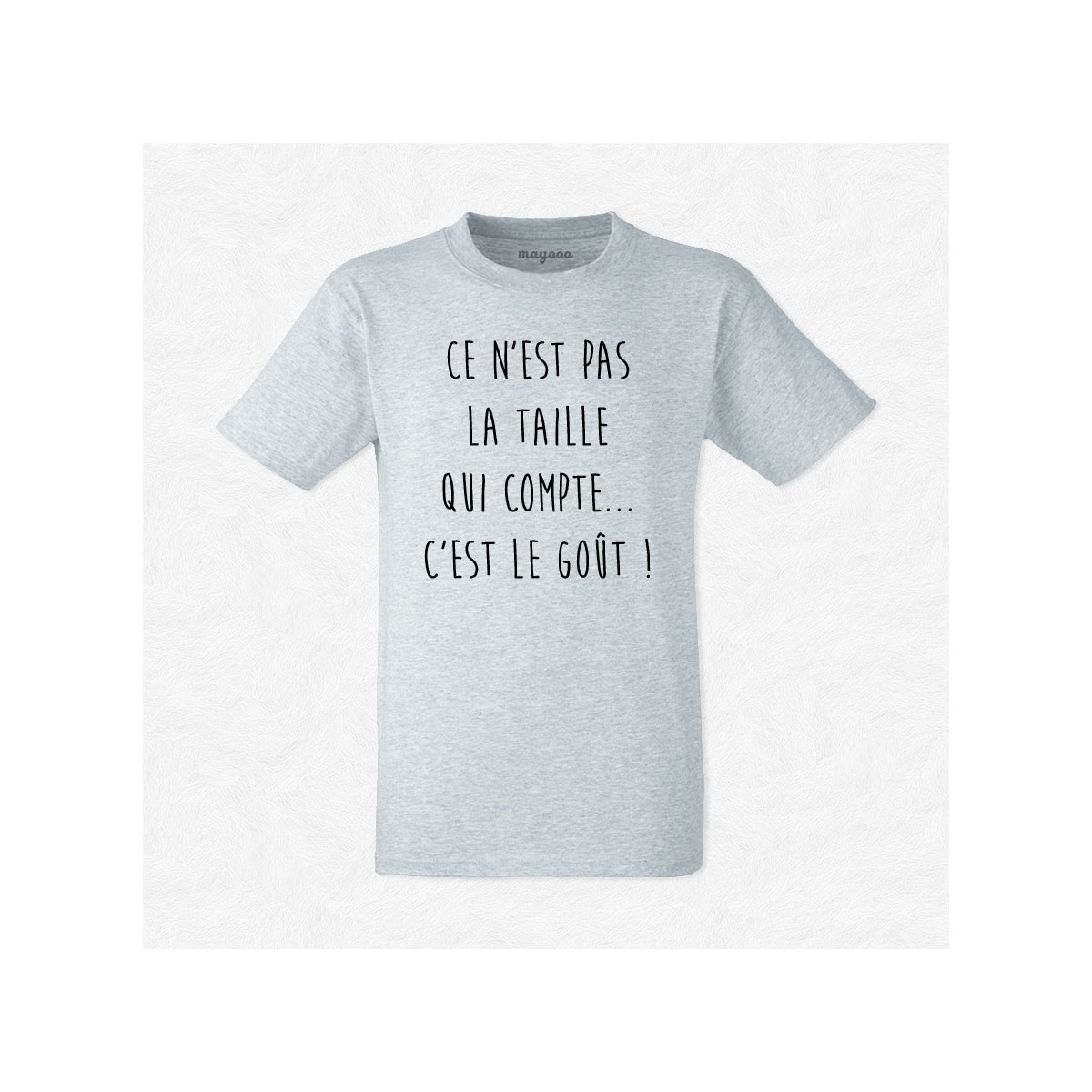 T-shirt Ce n'est pas la taille