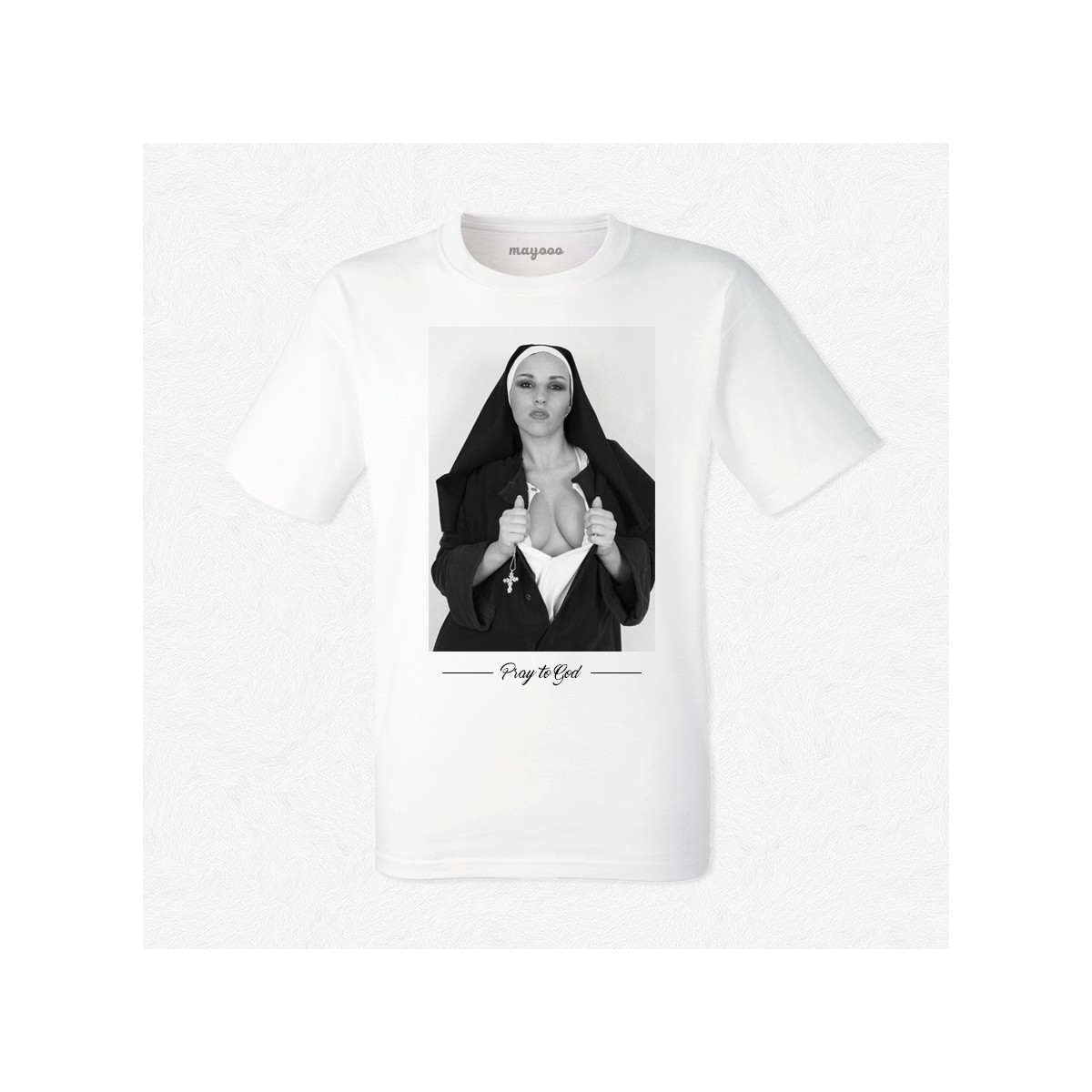 T-shirt Soeur Erel pray to god