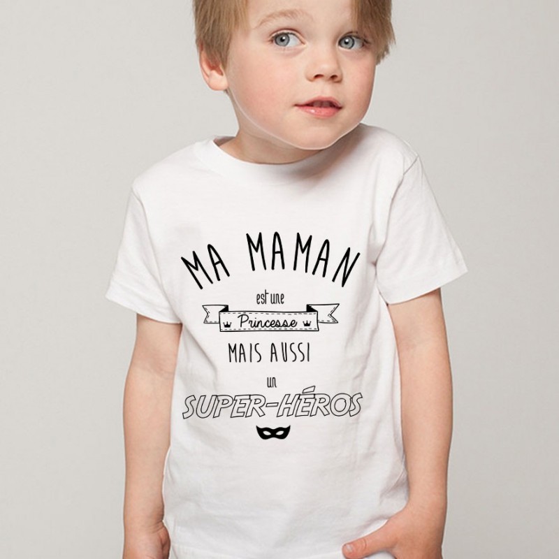 T-shirt Ma maman est une princesse