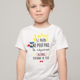 T-shirt Si papa ne peut pas réparer