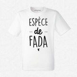 T-shirt Espèce de fada