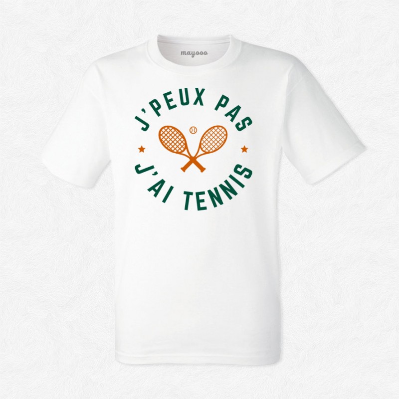 T-shirt J'peux pas j'ai tennis