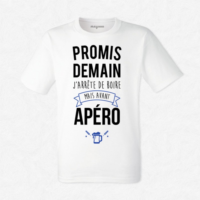 T-shirt Demain j'arrête de boire