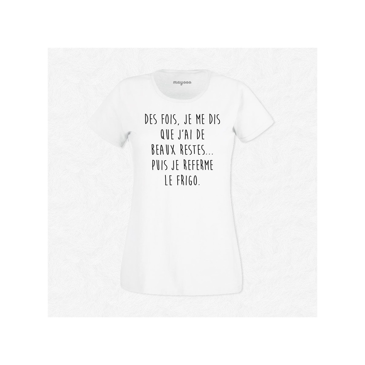 T-shirt J'ai de beaux restes