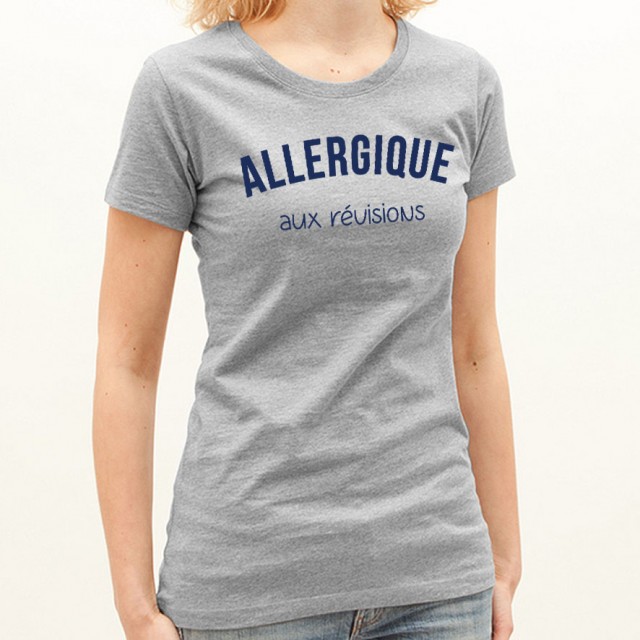 T-shirt Allergique aux révisions