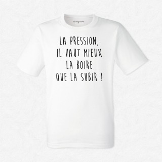 T-shirt La pression