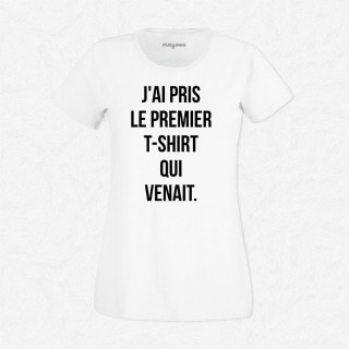 T-shirt Le premier t-shirt qui venait