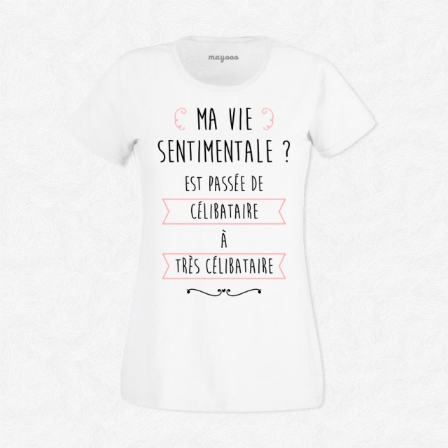 T-shirt Ma vie sentimentale