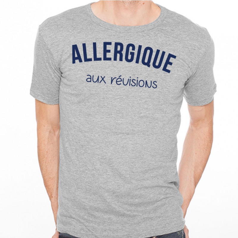 T-shirt Allergique aux révisions