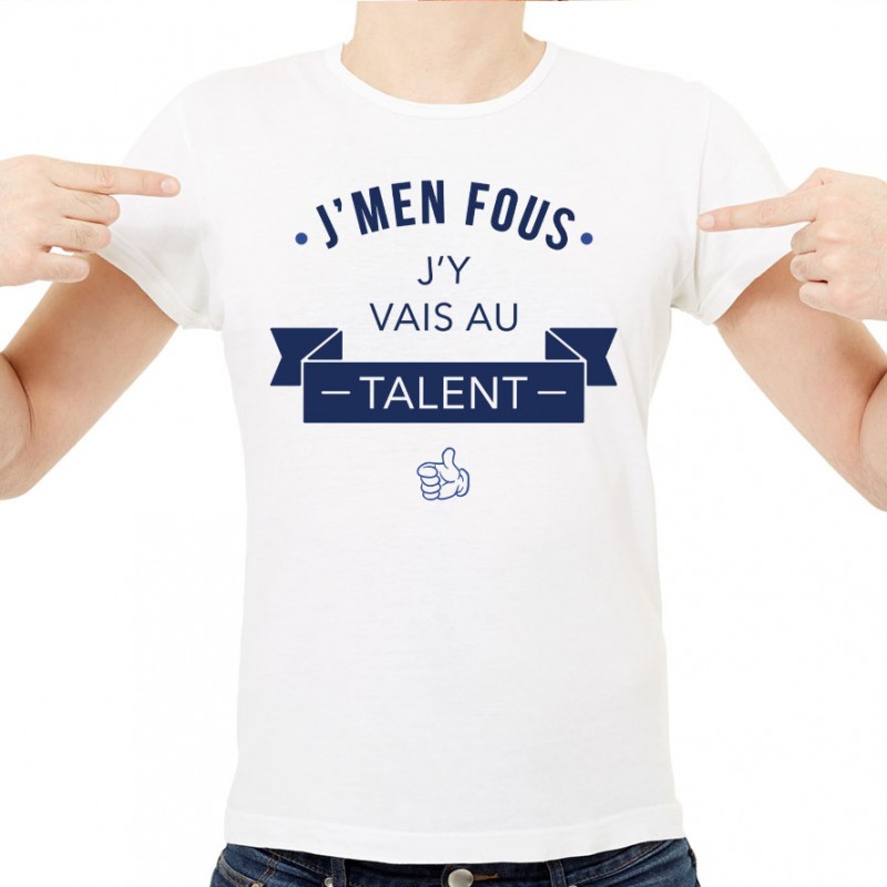 T-shirt J’y vais au talent