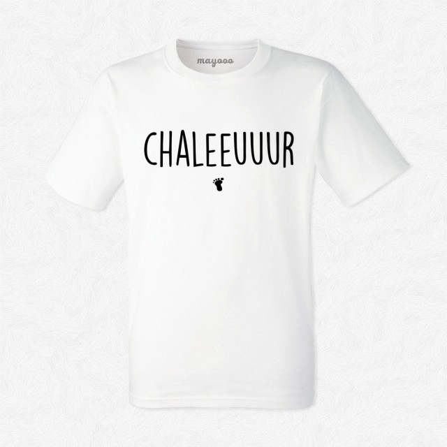 T-shirt Chaleuuur