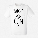 T-shirt Fatche de con