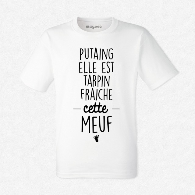 T-shirt Putaing elle tarpin fraiche