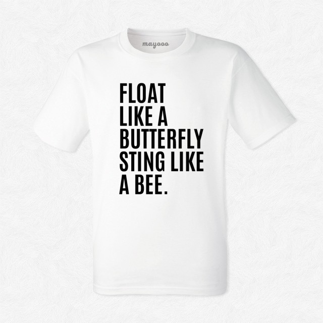 T-shirt Float like a butterfly