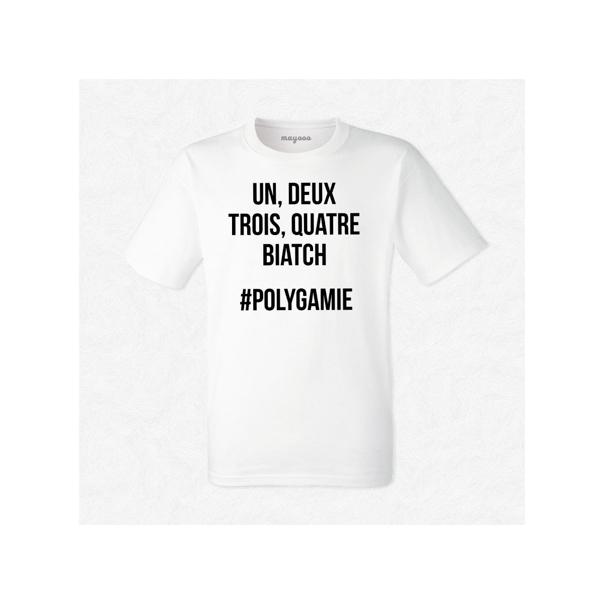 T-shirt Polygamie