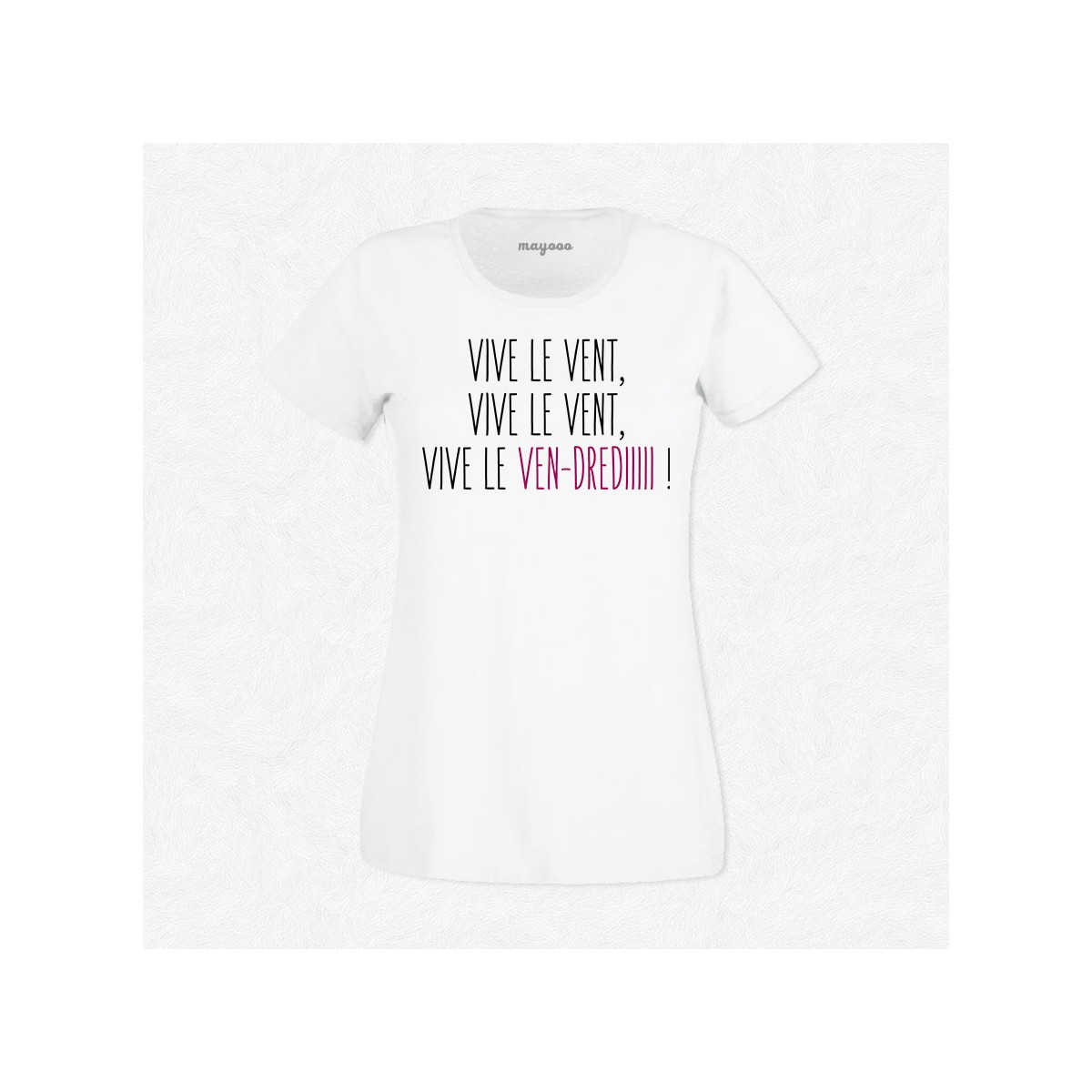 T-shirt Vive le vent