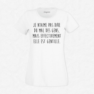 T-shirt Elle est gentille