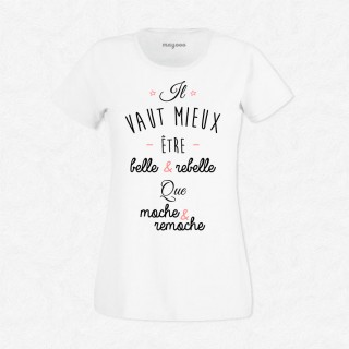 T-shirt Belle et rebelle