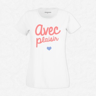 T-shirt Avec plaisir