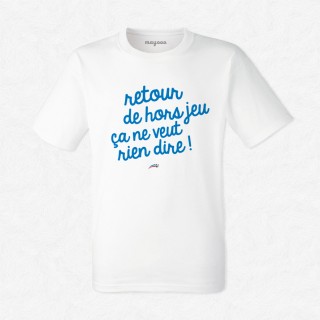 T-shirt Retour de hors jeu