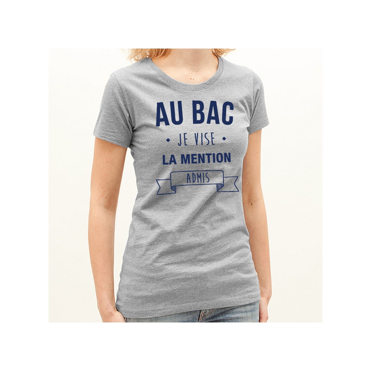 T-shirt Je vise la mention admis