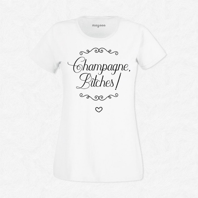 T-shirt Champagne bitches