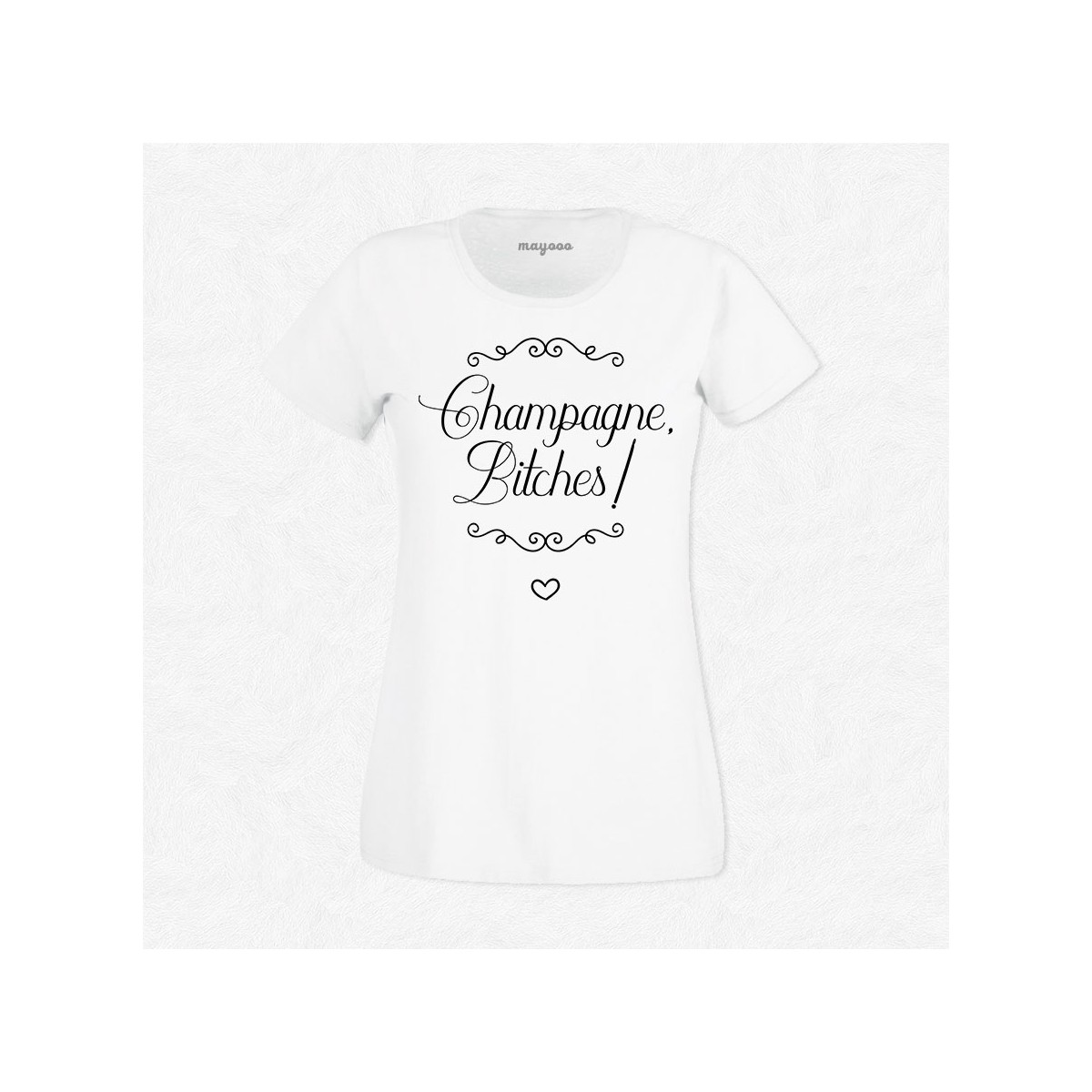 T-shirt Champagne bitches