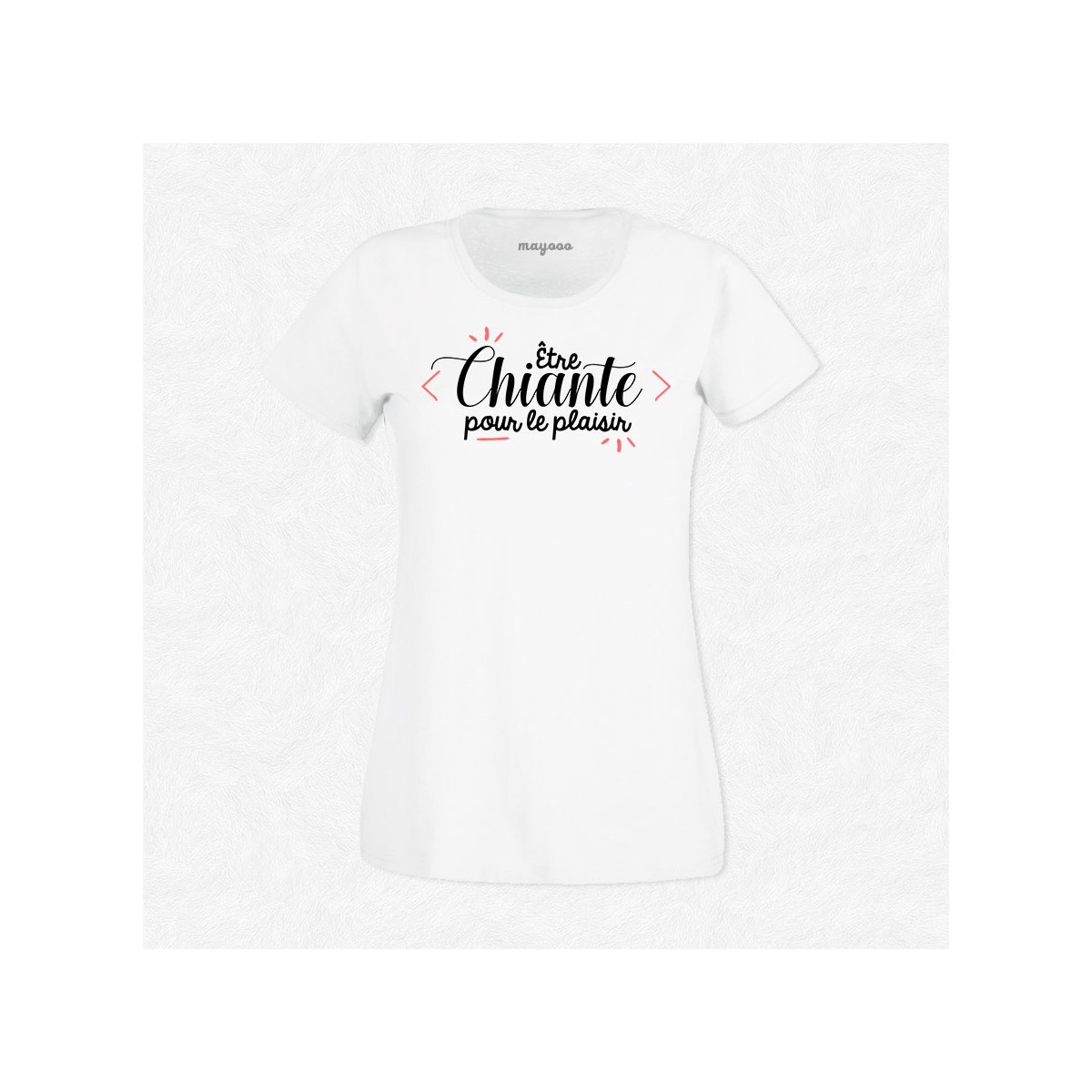 T-shirt être chiante