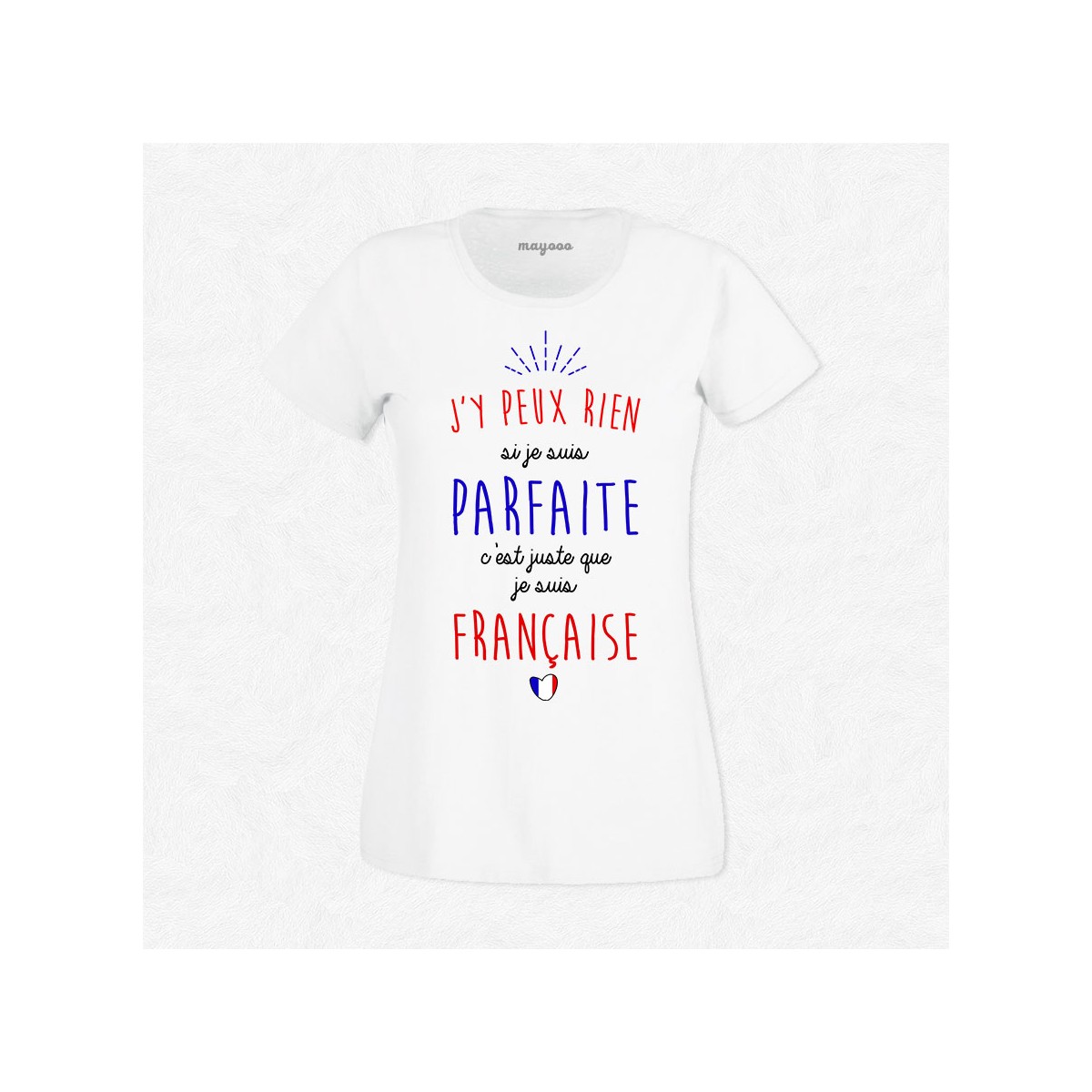 T-shirt Je suis Française