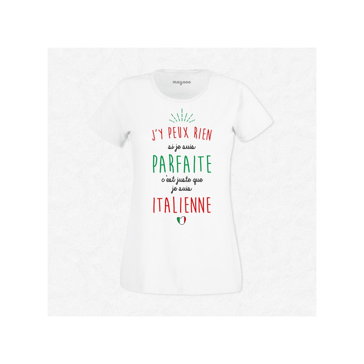 T-shirt Je suis Italienne