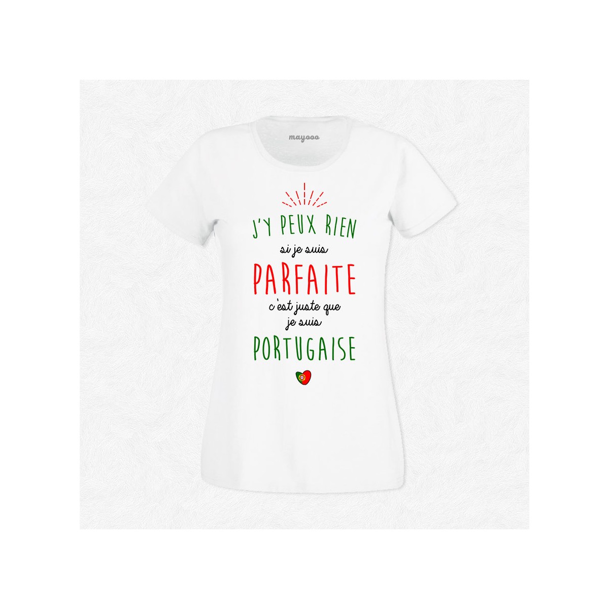 T-shirt Je suis Portugaise