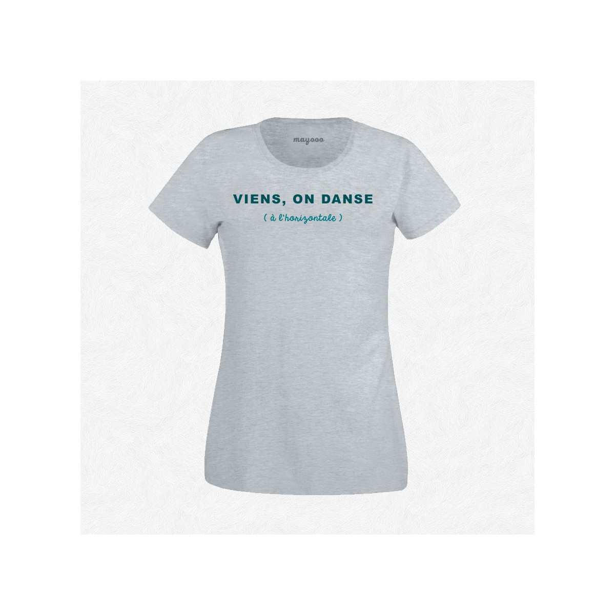 T-shirt Viens on danse