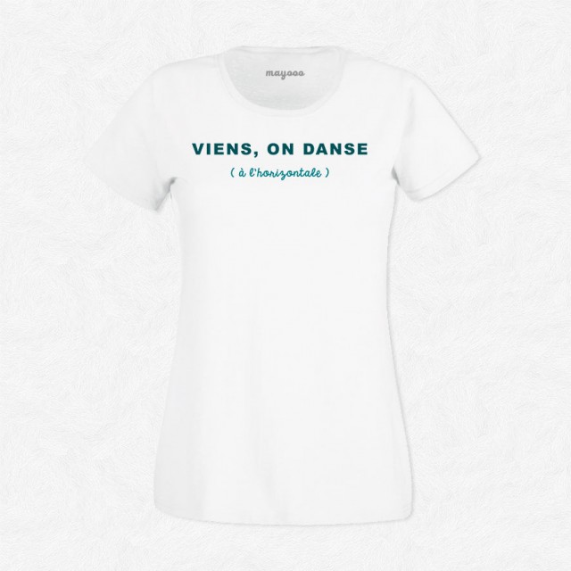 T-shirt Viens on danse