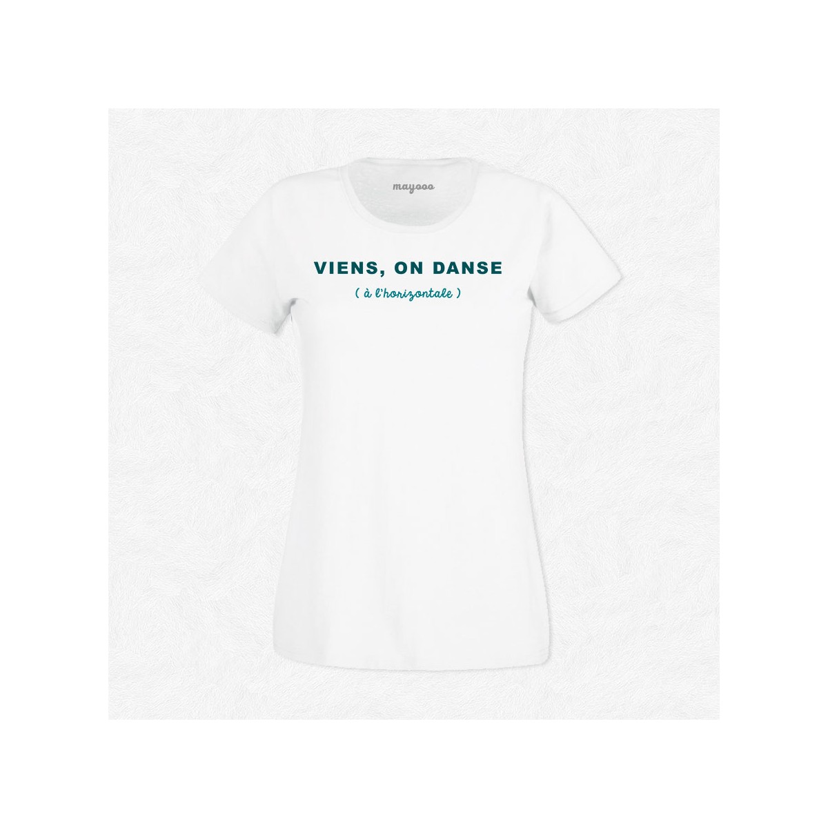 T-shirt Viens on danse