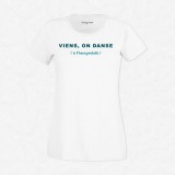 T-shirt Viens on danse