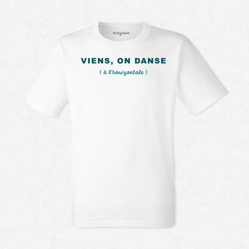 T-shirt Viens on danse