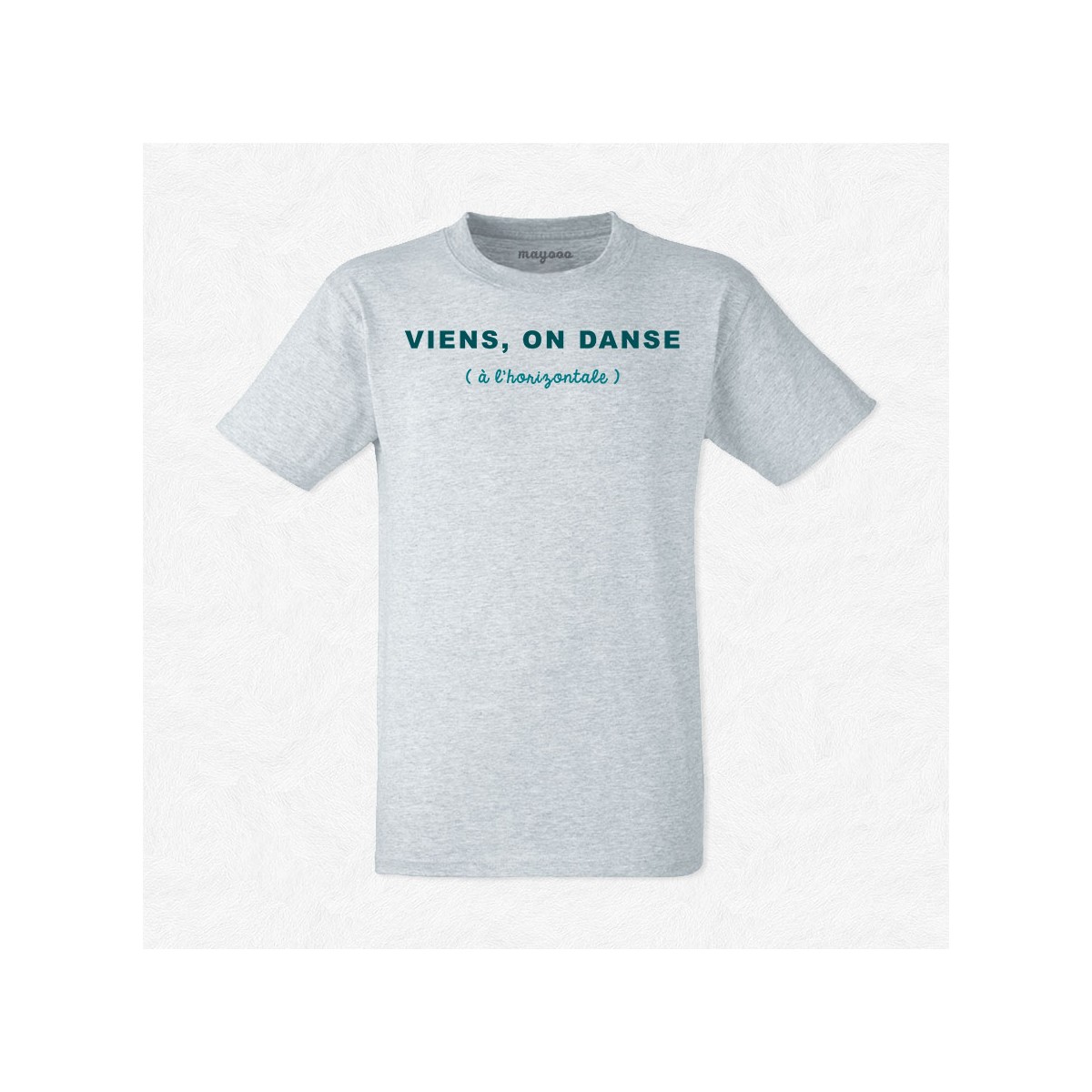 T-shirt Viens on danse