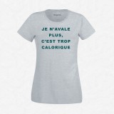 T-shirt Je n'avale plus