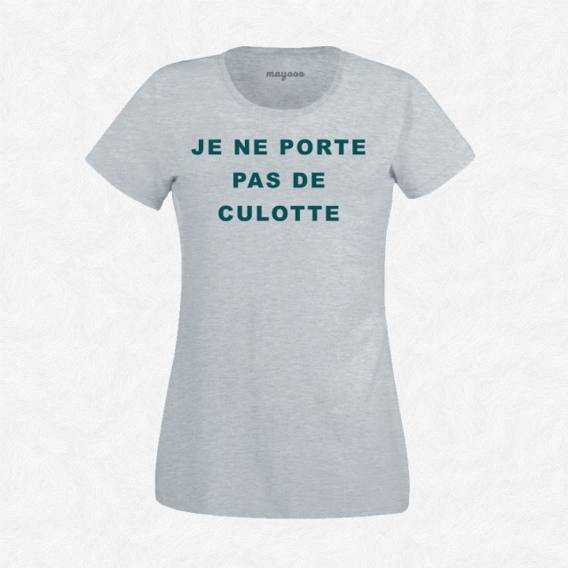 T-shirt Je ne porte pas de culotte