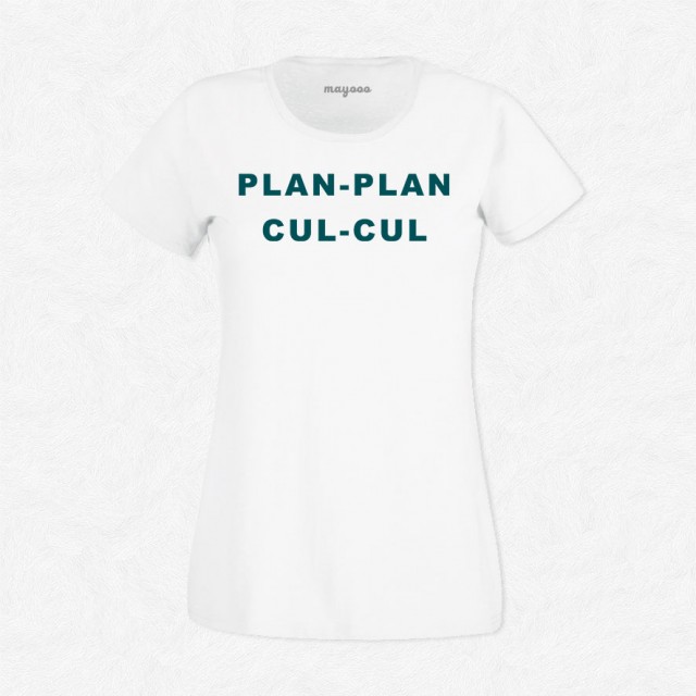 T-shirt Plan plan cul cul