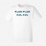 T-shirt Plan plan cul cul